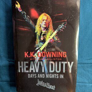 K.K. Downing -  memoir "Heavy Duty: Days and Nights in Judas Priest" - Hardcover